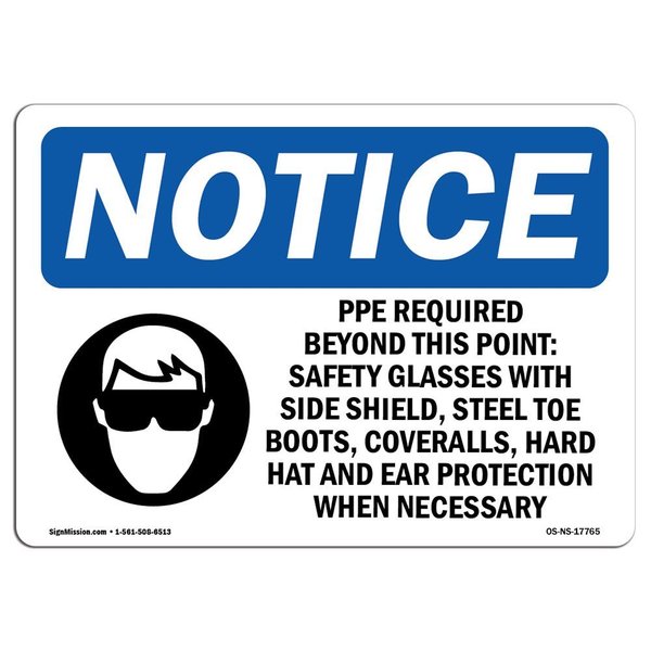 Signmission OSHA Sign, PPE Required Beyond This Point With, 18in X 12in Rigid Plastic, 18" W, 12" H, Landscape OS-NS-P-1218-L-17765